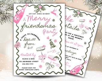 May include: Two invitation cards with a festive design for a "Merry Friendsmas Party." The cards feature pink and green illustrations of champagne bottles, glasses, and holiday elements. Text includes party details and RSVP information.