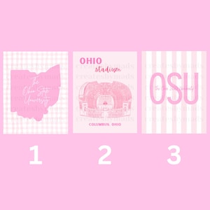 May include: Three pink and white prints. The first features the outline of Ohio with text, set against a gingham background. The second shows a stadium with the text "OHIO stadium" and "COLUMBUS, OHIO". The third print has the letters "OSU" and the text "The Ohio State University" on a striped background.