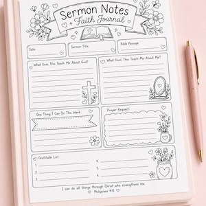 Peut inclure: Un journal rose pâle avec une page blanche présentant des illustrations au trait noir intitulées Sermon Notes + Faith Journal. La page comprend des sections pour la date, le titre du sermon, le passage biblique, les prières et une liste de gratitude.