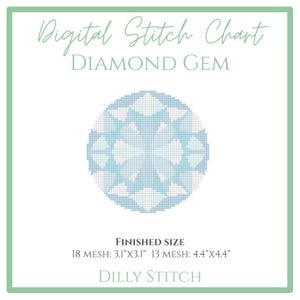 May include: A digital stitch chart with a diamond gem design. The image features a light blue and white geometric pattern resembling a diamond. Text includes "Digital Stitch Chart," "Diamond Gem," and finished sizes of 3.1"x3.1" and 4.4"x4.4".