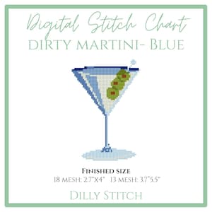 Pode incluir: Um gráfico de ponto cruz digital intitulado "DIRTY MARTINI - BLUE" apresenta um copo de martini pixelizado com azeitonas verdes. O tamanho final é de 6,8 cm x 10,2 cm (18 mesh) ou 9,4 cm x 14 cm (13 mesh). Design de DILLY STITCH.