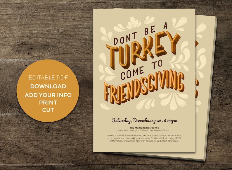 Friendsgiving Invitation with Hand Lettering Don't be a Turkey Come to Friendsgiving Instant Download Digital Editable Printable PDF image 1