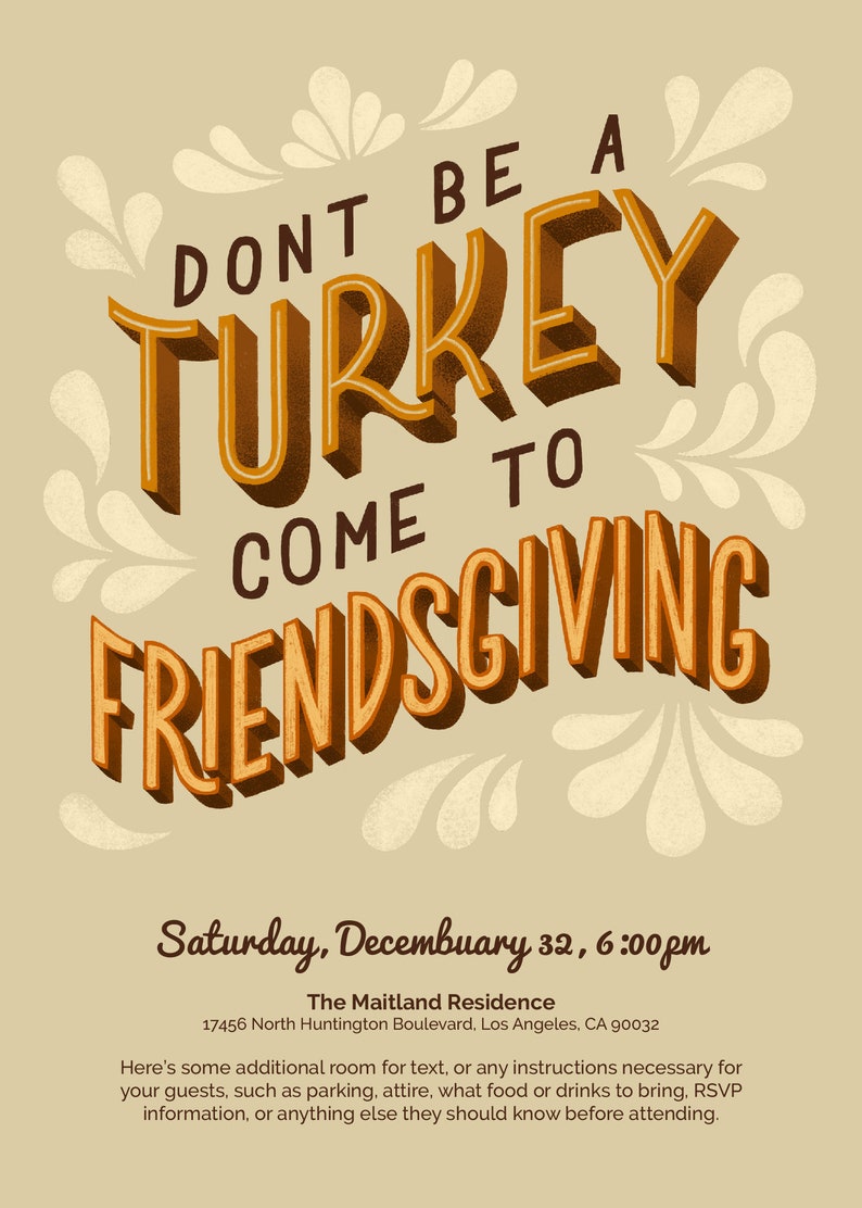 Friendsgiving Invitation with Hand Lettering Don't be a Turkey Come to Friendsgiving Instant Download Digital Editable Printable PDF image 7