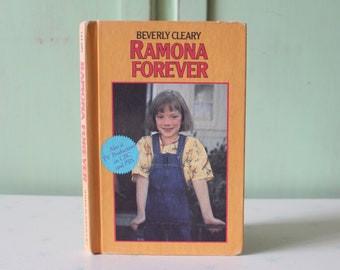 1988 Ramona Forever Hardcover Book by Beverly Cleary