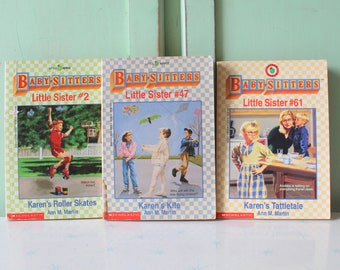 May include: Three paperback books from the "Baby-Sitters Little Sister" series. The books are titled "Karen's Roller Skates #2", "Karen's Kite #47", and "Karen's Tattletale #61".