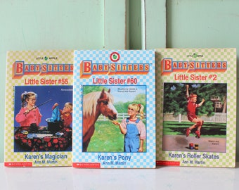 May include: Three paperback books from the "Baby-Sitters Little Sister" series. The books are titled "Karen's Magician", "Karen's Pony", and "Karen's Roller Skates". Each book features a colorful illustration on the cover.