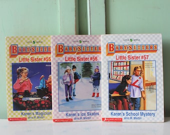 May include: Three paperback books from the Baby-Sitters Little Sister series. The books are titled "Karen's Magician", "Karen's Ice Skates", and "Karen's School Mystery".