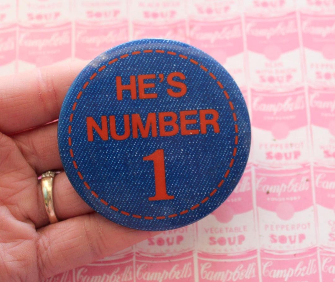 One Number Pin Vintage 'he's Number 1' Button Pin - 1980s Kitsch Flair - Etsy