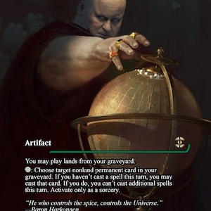 May include: A fantasy card labelled "Conduit of Worlds" depicting a bald figure with gold rings, interacting with a golden globe. The card is an "Artifact" with game instructions and a quote by Baron Harkonnen.
