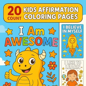 Op de afbeelding: Een digitale download van 20 kleurplaten met affirmaties voor kinderen. De omslag toont een gele cartoon-dinosaurus met de tekst "I Am Awesome". Extra panelen bevatten "I Believe in Myself", "I Like to Learn" en "I Trust Myself".