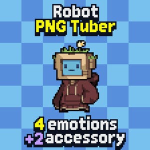 May include: Pixelated image of a robot character with a screen face, wearing a brown hoodie. The robot has a box-shaped head with grass and a flower on top. Text reads "Robot PNG Tuber" and "4 emotions + 2 accessory".
