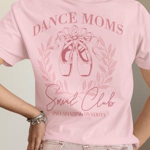 Comfort Colors Coquette Dance Mom Shirt, Ballet Mom Gift, Dance Mom Social Club Tee, Luxury Social Dance Club Shirt
