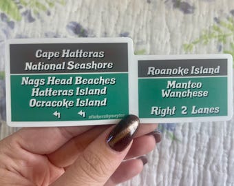 Cape Hatteras National Seashore Road Sign OBX, NC Outer Banks Whalebone Junction Roanoke Island Ocracoke Island Large Vinyl Sticker