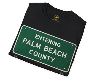 Shirt Palm Beach County, invoeren Palm Beach County Sign-T-shirt, shirt Florida, West Palm Beach-cadeau, South Florida Streetwear grafisch T-shirt