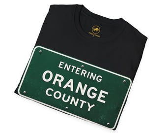 Shirt Orange County Florida, T-shirt Entering Orange County Sign, shirt Orlando Florida, graphic T-shirt Central Florida, shirt lokaal streetwear