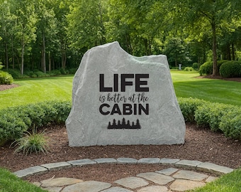 Life Is Better At The Cabin Trees Stone – Rustic Cabin Yard Décor, Personalized Engraved Yard Stone Sign for Garden, Porch, Home Decor &