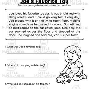 May include: Black and white worksheet titled "Joe's Favorite Toy" with a story about a toy car and questions to answer. A cartoon boy is playing with a red toy car with shiny wheels.