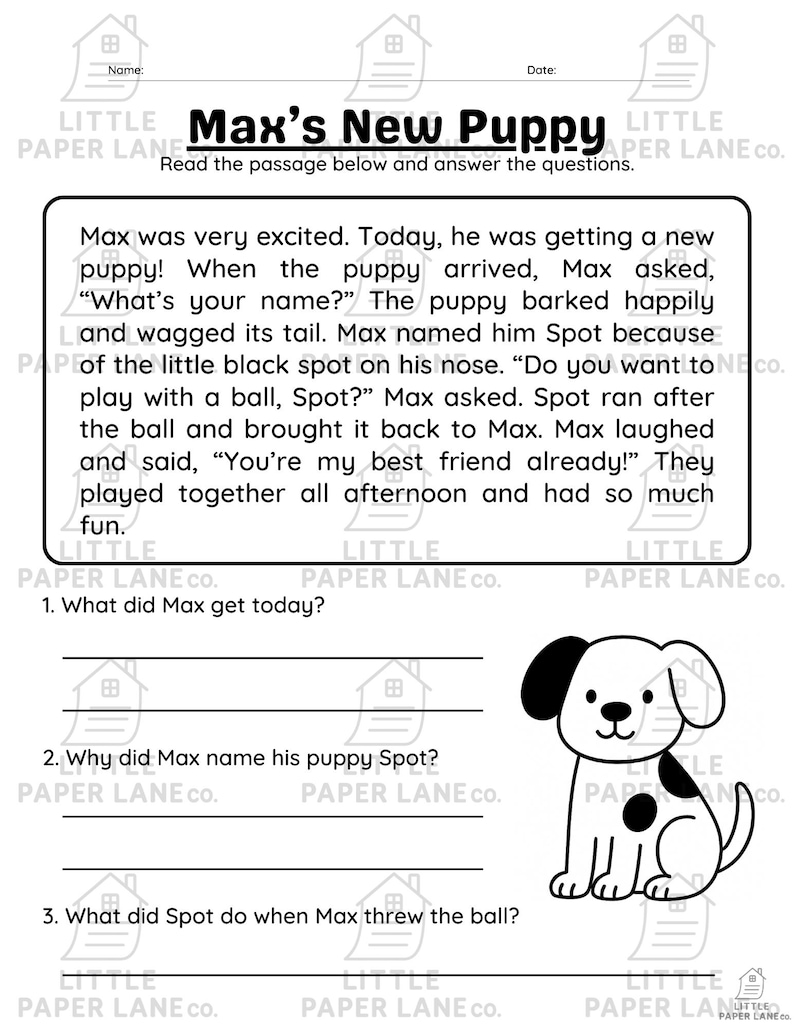 May include: A black and white worksheet titled "Max's New Puppy" with a cartoon puppy illustration. The worksheet includes a short story about a boy and his new puppy, followed by questions about the story.