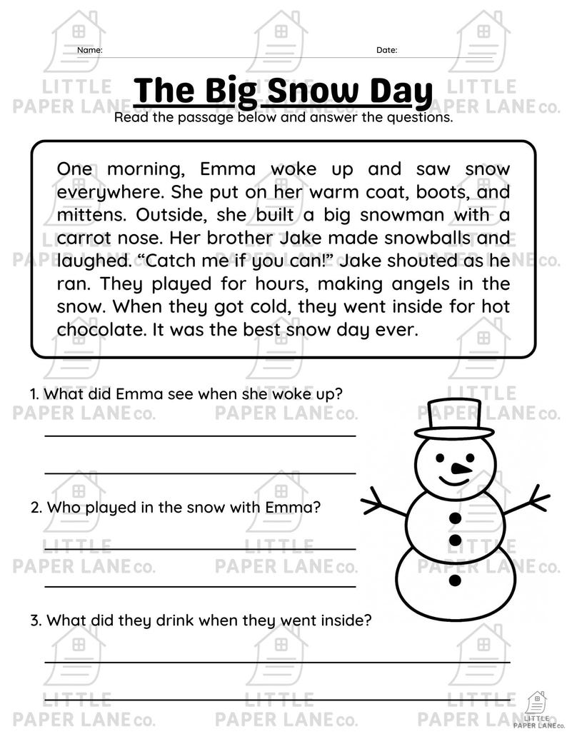 May include: Black and white worksheet titled "The Big Snow Day" with a passage about Emma and Jake playing in the snow. Includes questions about the story and a snowman illustration.