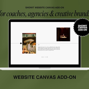 Pode incluir: Um laptop exibindo um complemento de tela de site para coaches, agências e marcas criativas. A tela mostra um layout de site com imagens e texto. O laptop está em um fundo verde. O texto "SHOWIT WEBSITE CANVAS ADD-ON" é visível.
