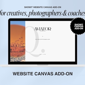 Pode incluir: Um laptop exibe um complemento de tela de site para criativos, fotógrafos e treinadores. A tela mostra a palavra "AVIATOR" em uma fonte elegante. Um distintivo circular preto com "SHOWIT CANVAS ADD-ON" está no canto superior direito.