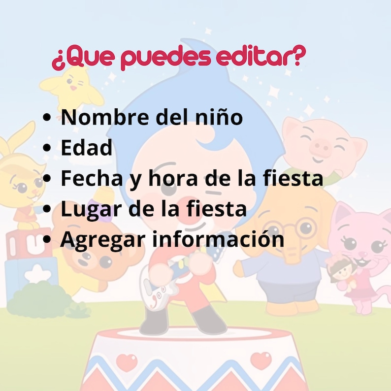 K&ouml;nnte beinhalten: Eine farbenfrohe Grafik mit Cartoon-Charakteren und spanischem Text. Der Text lautet "&iquest;Que puedes editar?" gefolgt von einer Liste: "Nombre del ni&ntilde;o", "Edad", "Fecha y hora de la fiesta", "Lugar de la fiesta" und "Agregar informaci&oacute;n".