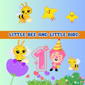 May include: A colorful illustration featuring cartoon bees, chicks, and a clown. The text "LITTLE BEE AND LITTLE BIRD" is displayed. A large pink number one is also present, along with flowers and grass.