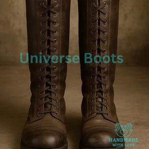 May include: A pair of brown leather boots with a lace-up design. The boots are tall, reaching the mid-calf, and feature a textured finish. The text "Universe Boots" is visible on the image, along with a "Handmade with Love" logo.