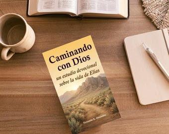 Caminando con Dios | Estudio Devocional de Elías | Libro Cristiano PDF | Descarga Cristiana |  Imprimible