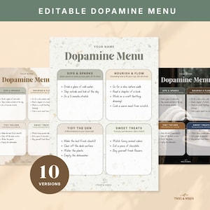 Puede incluir: Un conjunto de plantillas imprimibles de Menú de Dopamina en varias versiones. Las plantillas presentan secciones para Sips & Sparks, Nourish & Flow, Tidy the Den y Sweet Treats, con indicaciones para actividades de autocuidado. El diseño es en tonos neutros.