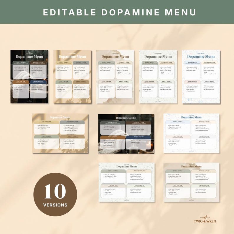May include: A collection of ten editable "Dopamine Menu" templates in various designs. Each menu features sections for "Eat & Drink", "Move & Flow", and "Sweet Treats", with a neutral color palette and the text "Twig & Wren".