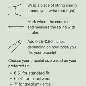Puede incluir: Una gu&iacute;a de instrucciones titulada Measure Your Wrist sobre un fondo verde claro. Incluye dibujos lineales en negro de una cuerda y una regla, con texto que explica c&oacute;mo medir la mu&ntilde;eca y enumera tallas de 6.25 a 7 pulgadas.