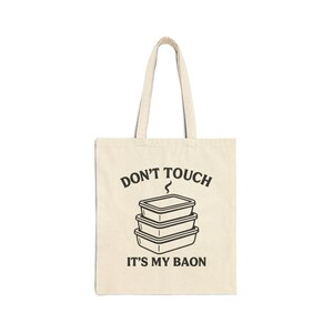 Dont Touch Its My Baon Tote Bag Filipino Foodie Gift Tupperware Design Tagalog Canvas Bag Lunch Carrier Pinoy Humor Tote