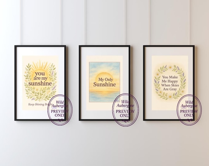 You are my Sunshine Set of 3: Watercolor Printable Quote (Digital Download)