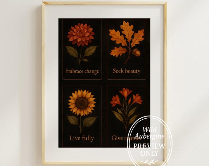 Autumn Botanical Quote Wall Art - Inspirational Prints | Autumn Botanical Wall Art | Digital Art Download | Rustic Print | Wild Aubergine
