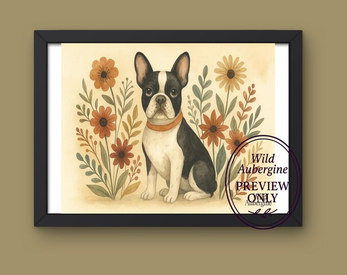 Boston Terrier Floral Print | Digital Art Download | Boho Dog Wall Art | Pet Lover Botanical Decor | Wild Aubergine