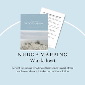 May include: A light blue worksheet titled "Nudge Mapping" with a beach scene image. The text "Nudge Mapping Worksheet" is below the image. A second sheet lists "Common Fixed Mindset Triggers & Gentle Reframes".