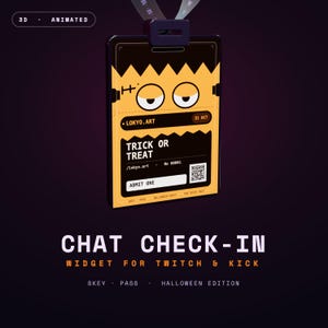 Puede incluir: Una insignia digital rectangular con un diseño amarillo y negro con una cara de dibujos animados, el texto "TRICK OR TREAT", "LOKYO.ART", "ADMIT ONE" y un código QR. La insignia incluye un clip superior y está marcada "3D ANIMATED" y "CHAT CHECK-IN".