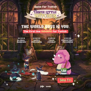 May include: A digital game advertisement for Three Little Witches featuring pixel art characters, including a pink dinosaur named Dino Tri, against a jungle window background. Text includes The World Boss Is You, The first live MMORPG for Twitch.