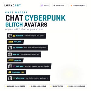 Puede incluir: Imagen promocional para un widget de chat, con el texto "CHAT CYBERPUNK GLITCH AVATARS". La imagen muestra ejemplos de mensajes de chat con nombres de usuario y burbujas de texto. El texto adicional incluye "Angular glitch chat for your stream."
