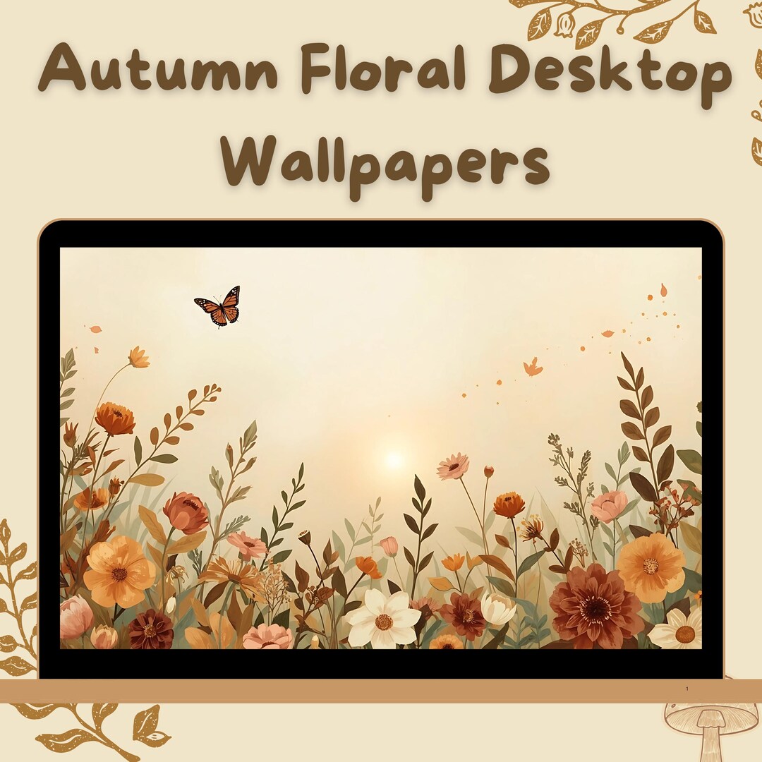 Cozy Floral Autumn Desktop Wallpaper, Warm, Hygge, Cottagecore, Windows