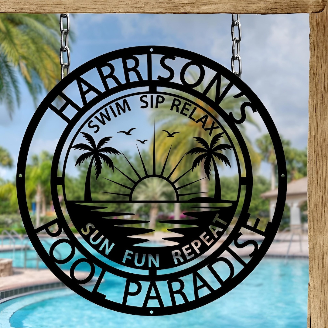 Custom Pool Sign Metal Wall Art, Personalized Backyard Decor, Pool ...