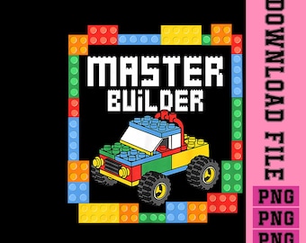 Master Builder Blocks PNG, Building Car Block Truck Toy PNG, Kids Builder Birthday Design, Construction Vehicle Digital Download.