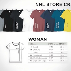 Puede incluir: Una variedad de camisetas de mujer en diferentes colores, incluyendo gris, negro, blanco, malva, azul marino, verde azulado y amarillo. La imagen tambi&eacute;n incluye una tabla de tallas con medidas en pulgadas y el texto "NNL STORE CRAFTS".