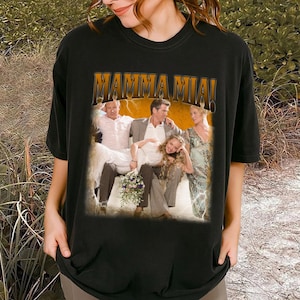 Mamma Mia! Movie Shirt | Phyllida Lloyd | Comfort Colors Shirt | Vintage Movie Shirt | Retro Shirt | Classic T-Shirt | Birthday Gifts