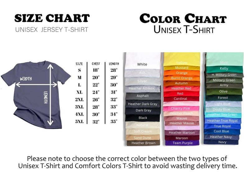 May include: A size and color chart for unisex jersey t-shirts. The size chart shows chest and length measurements in inches, ranging from size S to 5XL. The color chart displays a variety of colors, including white, black, and various shades of blue, green, and red.