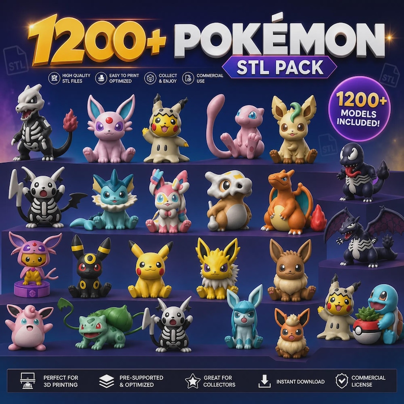 1200+ Pokemon STL Pack cover - high quality 3D printable Pokemon figures, commercial license, instant download