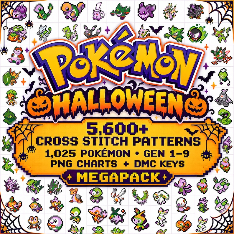 Pokemon Halloween cross stitch megapack cover: 5600+ PNG patterns, 1025 Pokemon from Generations 1-9, numbered DMC keys, with an orange and purple Halloween collage of actual designs.