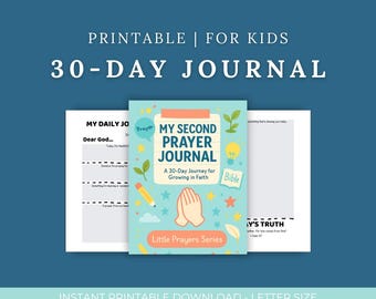 Kids Prayer Journal Printable (Next 30 Days) | Guided Christian Devotional for Children | Daily Prayer + Gratitude Prompts | PDF