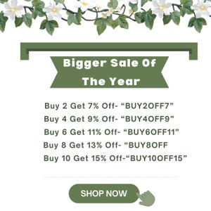 Promotional banner for biggest sale of the year featuring tiered discounts—buy 2 get 7% off, buy 4 get 9% off, buy 6 get 11% off, buy 8 get 13% off, and buy 10 get 15% off—with coupon codes and a shop now button, decorated with green floral design.